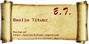 Beslin Titusz névjegykártya